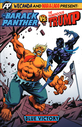 Read The Barack Panther VS. The Tremendous Trump  1 Page 1 in English