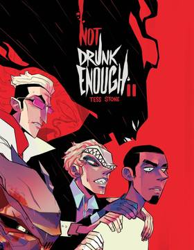 Not Drunk Enough: Not Drunk Enough - Book Two