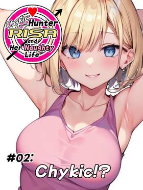 Read Chykic Hunter RISA and Her Naughty Life  2 Page 1 in English