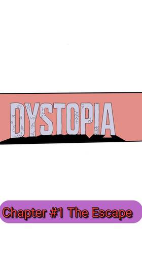 The Dystopia