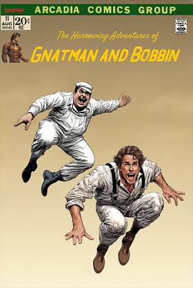 Read The Harrowing Adventures of Gnatman and Bobbin Volume 2  10 Page 1 in English