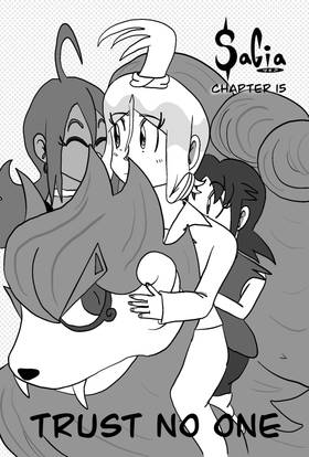 SaGia: Chapter 15 - Trust No One