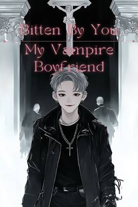 Read Bitten By You: My Vampire Boyfriend  2 Page 1 in English