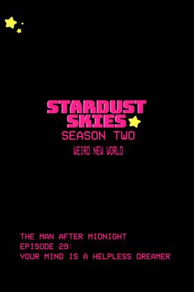 Read STARDUST SKIES  29 Page 6 in English