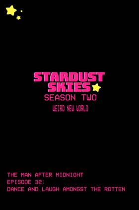 Read STARDUST SKIES  32 Page 7 in English