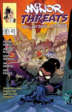 Minor Threats: Minor Threats: The Last Devil Left Alive #2
