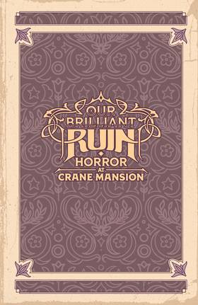 Read Our Brilliant Ruin: Horror at Crane Mansion  1 Page 5 in English
