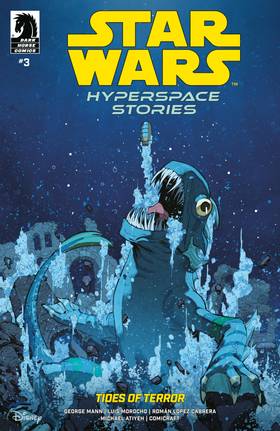 Star Wars: Hyperspace Stories: Star Wars: Hyperspace Stories--Tides of Terror #3