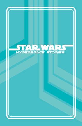 Read Star Wars: Hyperspace Stories  7 Page 3 in English