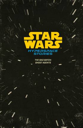 Read Star Wars: The Bad Batch--Ghost Agents  1 Page 3 in English