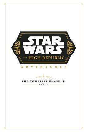 Read Star Wars: The High Republic Adventures Phase III  12 Page 3 in English