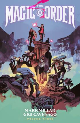 The Magic Order: The Magic Order Volume 3