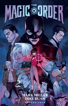 The Magic Order: The Magic Order Volume 4