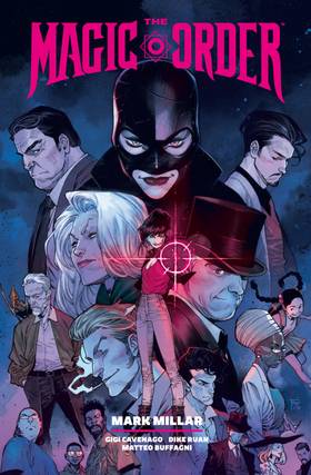 The Magic Order: The Magic Order Library Edition Volume 2