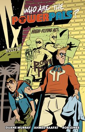 Who Are the Power Pals?: Who Are the Power Pals?