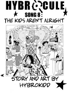 Hybrocule (8) The Kids Aren't Alright