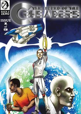 The Legend of the Crusaders #1