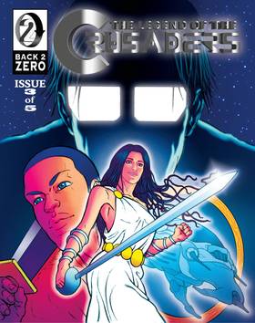 The Legend of the Crusaders #3