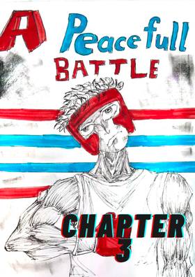 Read A Peaceful Battle  3 Page 1 in English