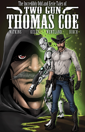 Read The Incredibly Odd and Eerie Tales of Two Gun Thomas Coe  3 Page 1 in English