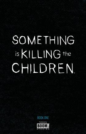 Read Something is Killing the Children - Deluxe Edition  1 Page 3 in English