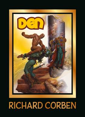 Richard Corben Library: DEN Volume 1: Neverwhere