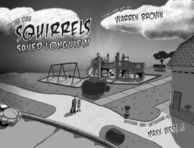Read How The Squirrels Saved Longview  1 Page 4 in English