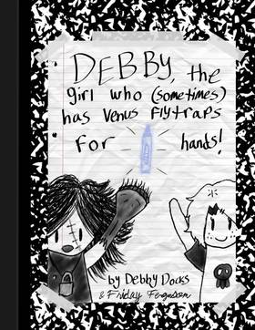 Read Debby, the Girl Who (Sometimes) Has Venus Flytraps for Hands  1 Page 1 in English