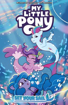 My Little Pony: Set Your Sail: My Little Pony: Set Your Sail