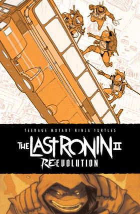 Read Teenage Mutant Ninja Turtles: The Last Ronin II—Re-Evolution  1 Page 9 in English