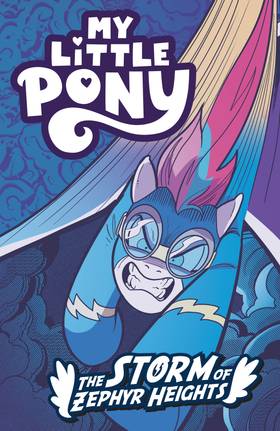 Read My Little Pony: The Storm of Zephyr Heights  1 Page 3 in English