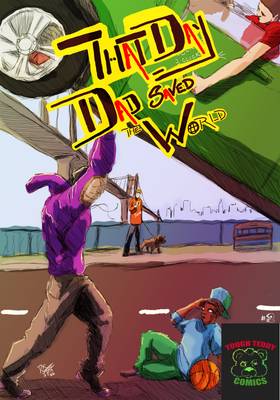 Read That Day Dad Saved The World  2 Page 2 in English