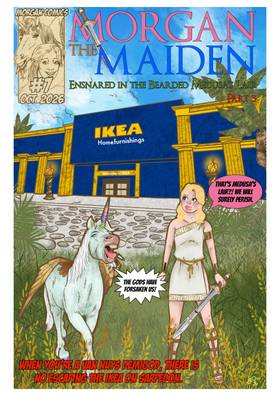 Morgan the Maiden #7 Ensnared in the Bearded Medusa’s Lair part 3