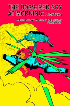 Read The Dogs: Red Sky at Morning  7 Page 1 in English