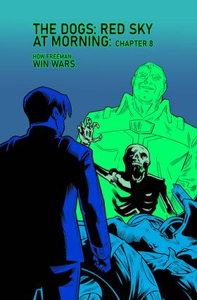 Read The Dogs: Red Sky at Morning  9 Page 1 in English