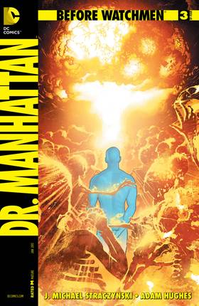 Before Watchmen: Before Watchmen: Dr. Manhattan (2012-) #3