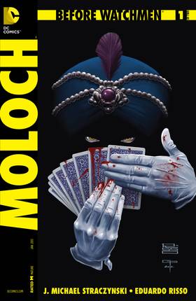 Before Watchmen: Before Watchmen: Moloch (2012-) #1