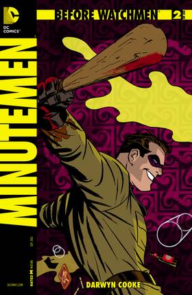 Before Watchmen: Before Watchmen: Minutemen (2012-) #2