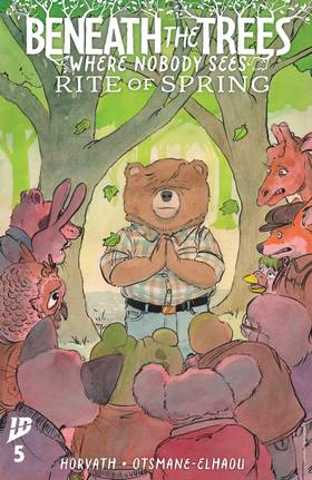 Beneath the Trees Where Nobody Sees: Rite of Spring: Beneath the Trees Where Nobody Sees: Rite of Spring #5