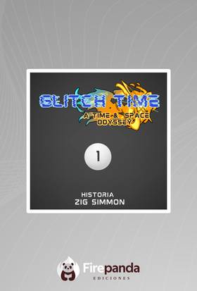 Read CRÓNICAS DEL PLURIVERSO: GLITCH TIME SERIES & RE:SIDEWAYS  7 Page 2 in Spanish