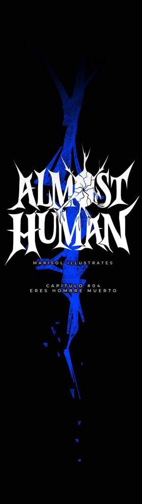 Read Almost Human  5 Page 4 in Spanish