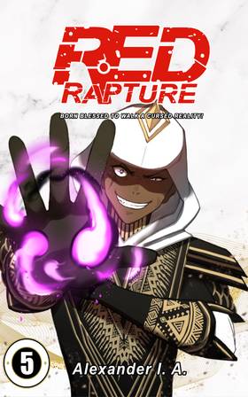 Read Red Rapture: Born Blessed To Walk A Cursed Reality!  5 Page 1 in English