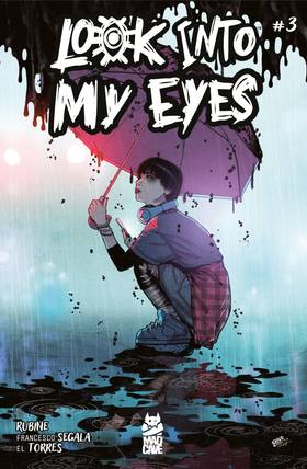 Look Into My Eyes: Issue #3