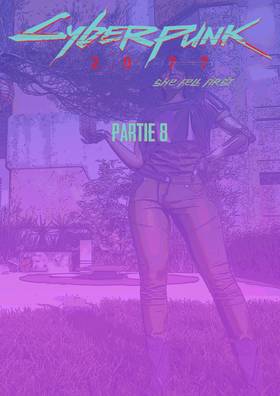 Read cyberpunk2077 she fell first  8 Page 1 in French