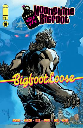 Moonshine Bigfoot: Moonshine Bigfoot #3