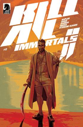 Kill All Immortals: Kill All Immortals II #2