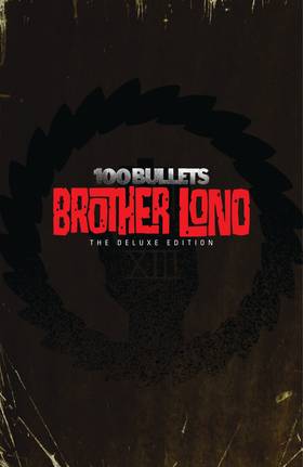 Read 100 Bullets: Brother Lono (2013-)  1 Page 2 in English