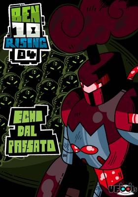 Read Ben 10 Rising  4 Page 1 in Italian