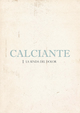 Read Calciante. I. La senda del dolor  1 Page 5 in Spanish