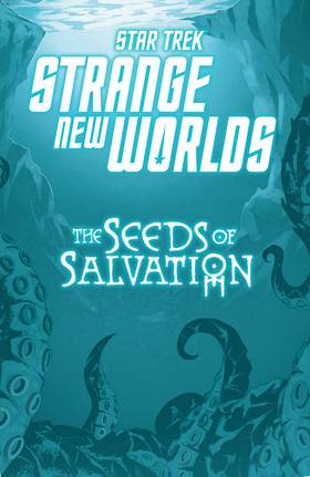 Read Star Trek: Strange New Worlds—The Seeds of Salvation  1 Page 3 in English